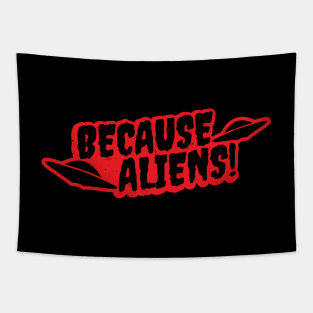 Because Aliens! UFO Red Tapestry