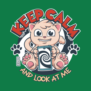 Keep Calm and Look At Cat T-Shirt