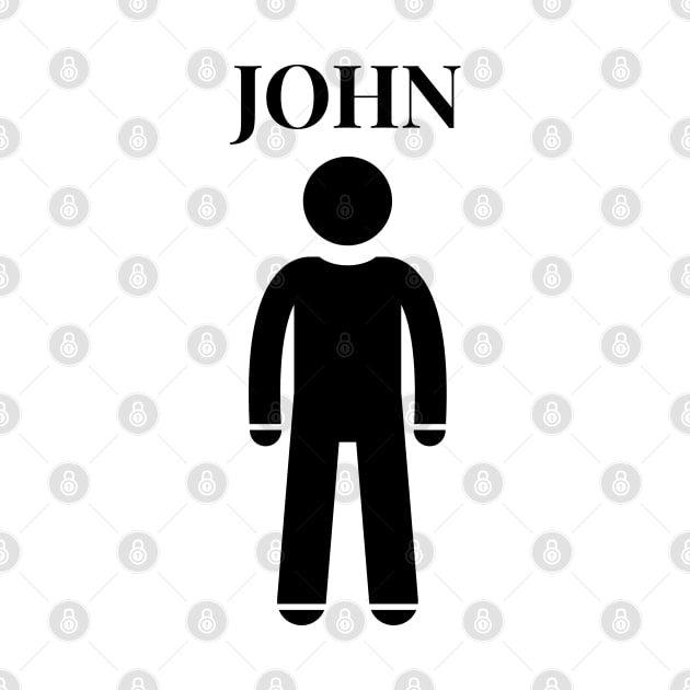 JOHN WE ALL KNOW A JOHN AND HAVE BEEN IN A JOHN by KutieKoot T's