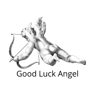 Good Luck Angel T-Shirt