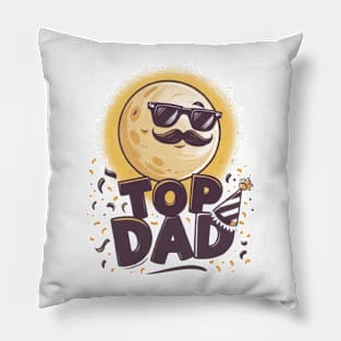 Top Dad - Celebrate Fatherhood with Style and Pride Pillow