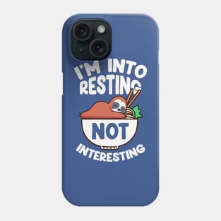 Into Resting Phone Case