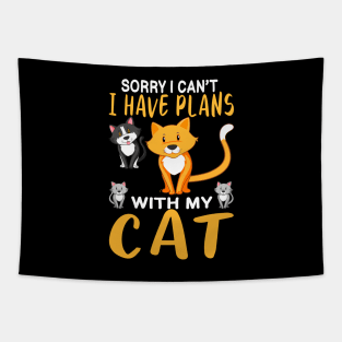 Sorry I Cant I have Plans With my Cats Tapestry