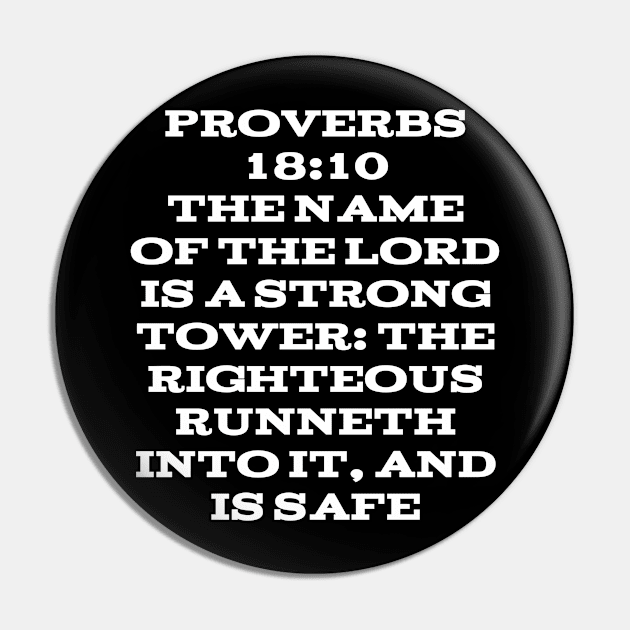 Proverbs 18:10 King James Version Bible Verse Typography Pin by Holy Bible Verses