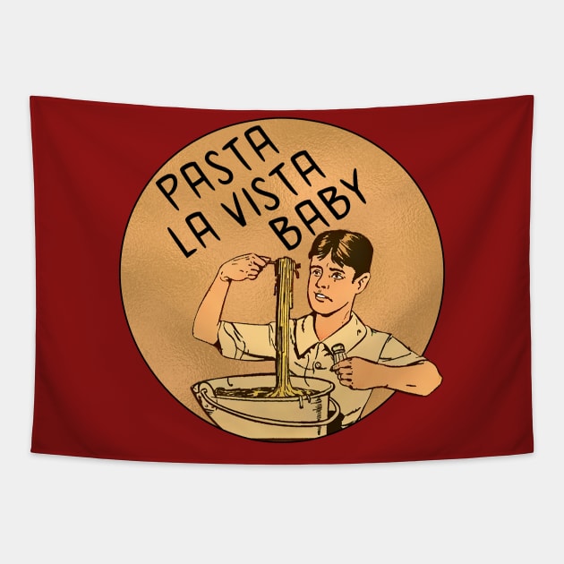 Pasta La Vista Baby Tapestry by Marccelus