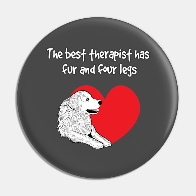 The best therapist has fur ans four legs cat dog lovers Pin by kamdesigns