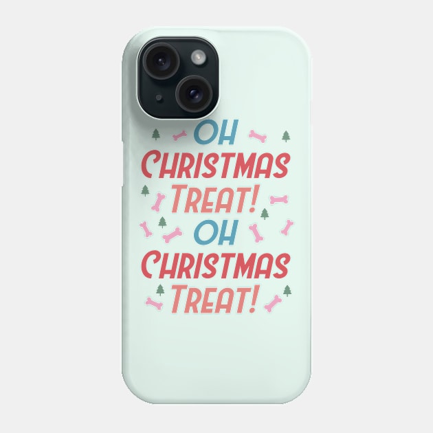 Oh Christmas Treat - Merry Dogmas Phone Case by Pop Cult Store