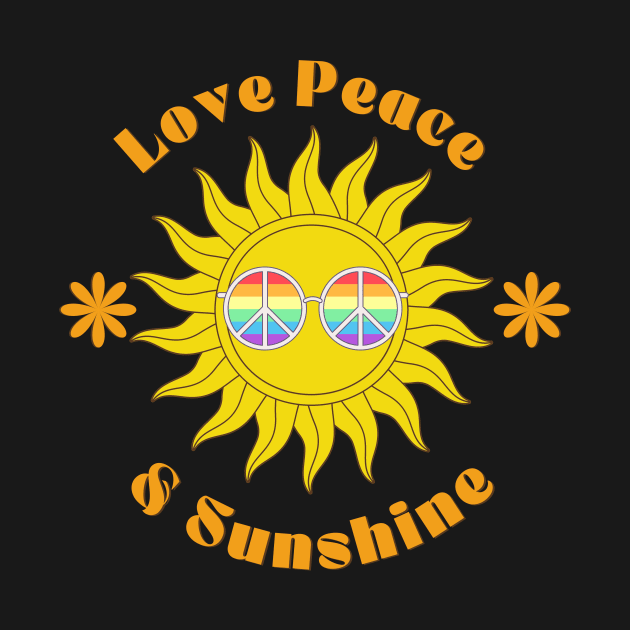 Love Peace and Sunshine by Lemonflowerlove