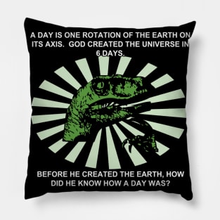 Philosoraptor earth and god Pillow