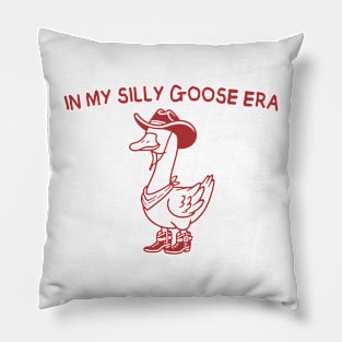 In My Silly Goose Era Pillow