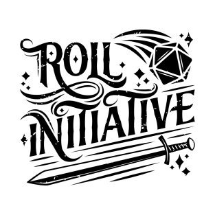 Roll Initiative Fantasy Vintage Text T-Shirt