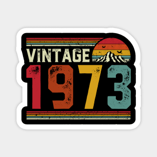 Vintage 1973 Birthday Gift Retro Style Magnet