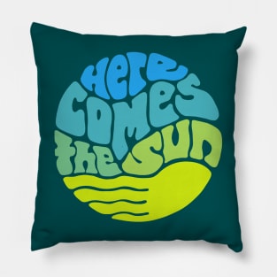 Here Comes the Sun Groovy Word Art Pillow