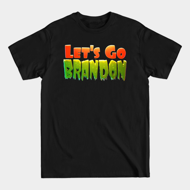 Discover Let's Go Brandon - Halloween - Lets Go Brandon - T-Shirt