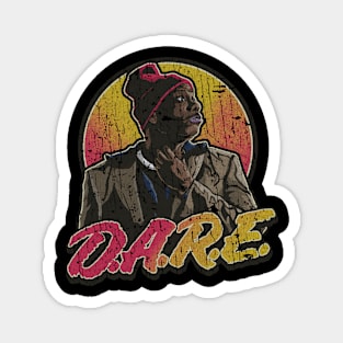 Dave Chappelle D.A.R.E 70S -VINTAGE RETRO STYLE Magnet