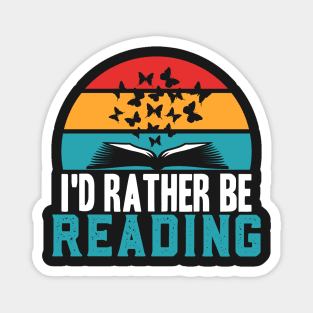 i'd Rather Be Reading Magnet