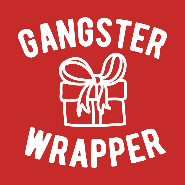 Gangster Wrapper Christmas by aurlextees