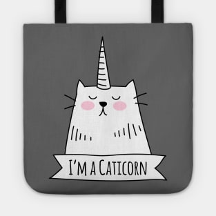 I’m a Caticorn - Cat Unicorn Tote
