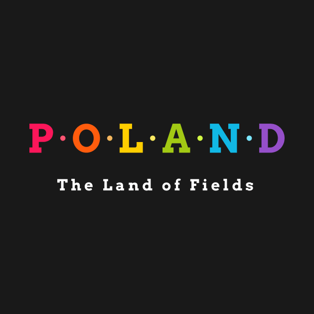 Poland, The Land of Fields by Koolstudio