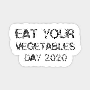 Eat Your Vegetable Day 2020 Magnet