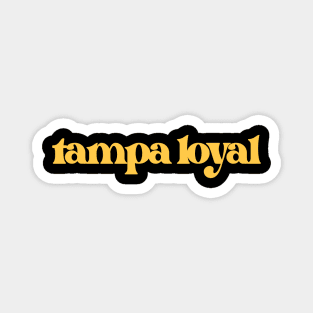 Tampa Loyal (Gold Variant) Magnet