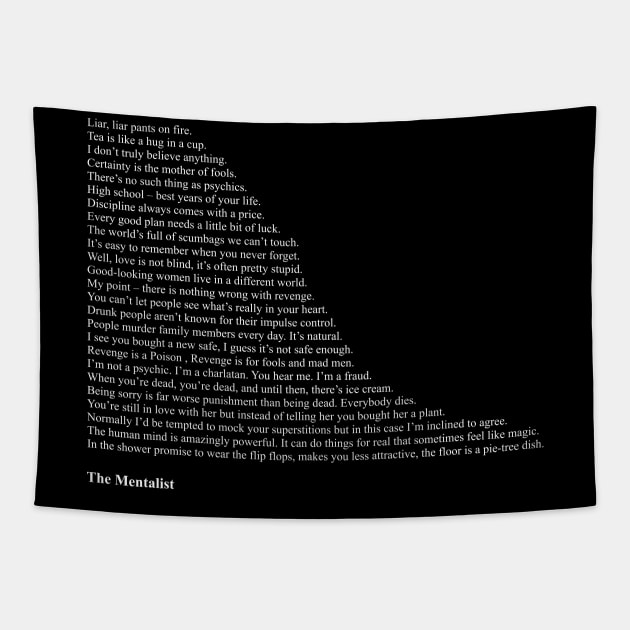 The Mentalist Quotes Tapestry by qqqueiru