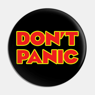 Don't Panic Pin