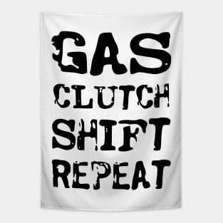 Gas, clutch, shift, repeat Tapestry