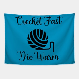 Crochet Fast, Die Warm Tapestry