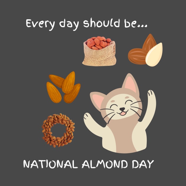 Every day should be 'National Almond Day' by My-Kitty-Love