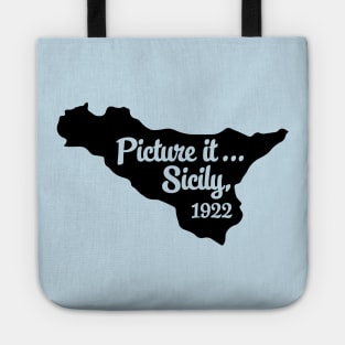 Picture It...Sicily, 1922 Tote