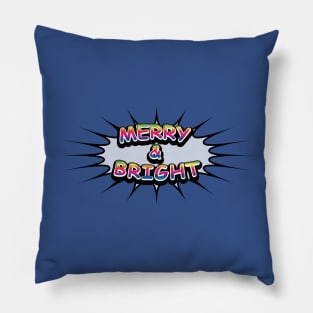 Comic Book Style 'Merry & Bright' Message on Blue Pillow