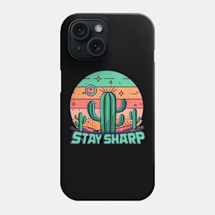 Stay Sharp Desert Shirt Phone Case