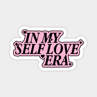 In My Self Love Era Magnet