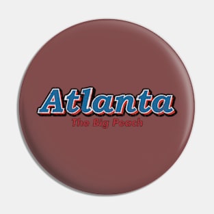 Atlanta The Big Peach Pin