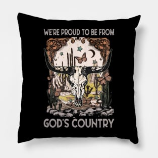 We're Proud To Be From God's Country Bull Skull Vintage Pillow