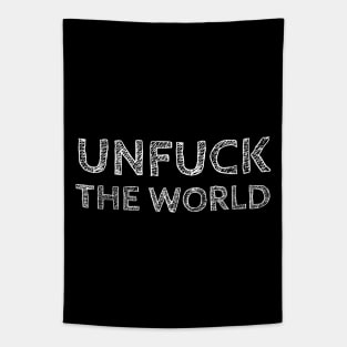 Unfuck The World Tapestry