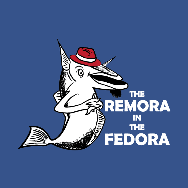The Remora In The Fedora by blackrock3