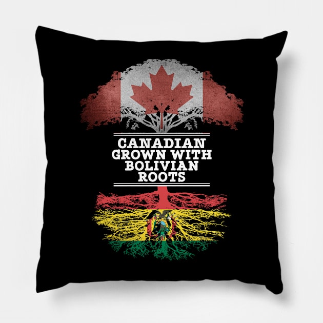 Canadian Grown With Bolivian Roots - Gift for Bolivian With Roots From Bolivia Pillow by Country Flags