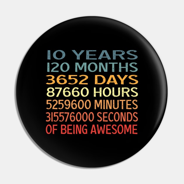 10 Years Old 10th Birthday 10 Years Being Awesome Pin by DaStore