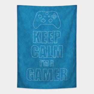 Keep Calm I'm A Gamer Tapestry