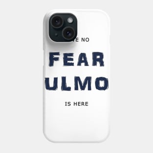 Have No Fear Ulmo Is Here Phone Case