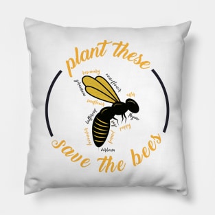 save the bees - bees lover Plant These Save The Bees T-Shirt Pillow