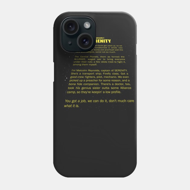 Serenity Opening Crawl Phone Case by bigdamnbrowncoats