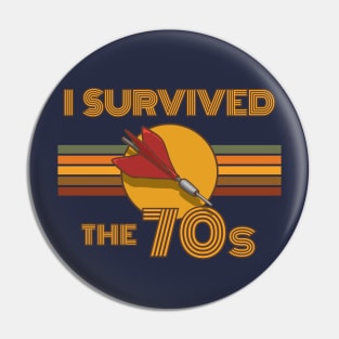 Lawn Dart I survived the 70s Pin