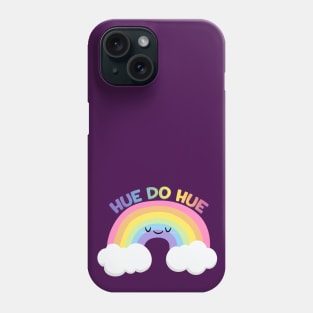 Hue Do Hue Phone Case