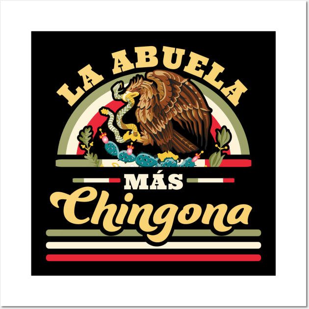 Regalo Abuela - Chingona Shirt - La Abuela Mas Chingona Canvas