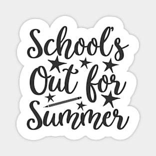 School out for summer Magnet