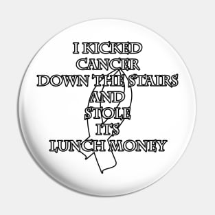 Cancer Bully (White Ribbon) Pin