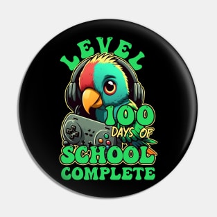 Level 100 Days Of School Complete Gamer Video Games Parrot Pin